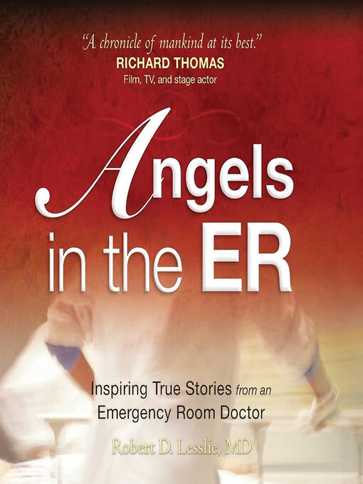 Title details for Angels in the ER by Robert D. Lesslie - Available